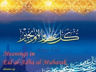 Meanings in Eid al-Adha al-Mubarak