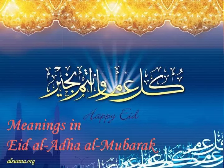 meanings in eid al adha al mubarak