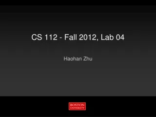 CS 112  -  Fall 2012 ,  Lab 04
