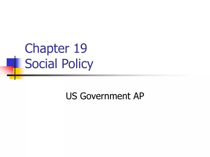 chapter 19 social policy