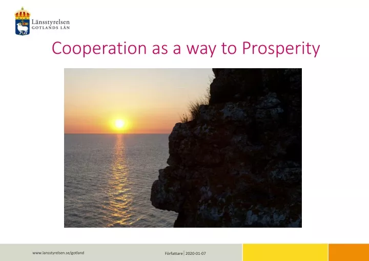 cooperation as a way to prosperity