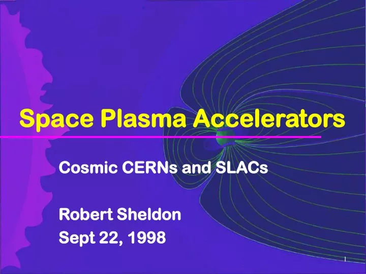 space plasma accelerators