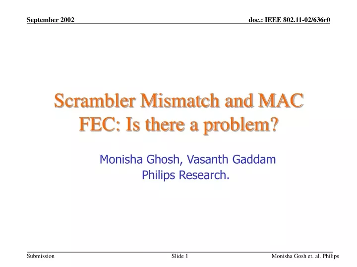 scrambler mismatch and mac fec is there a problem