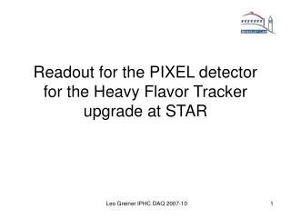 Readout for the PIXEL detector for the Heavy Flavor Tracker upgrade at STAR