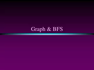 Graph &amp; BFS