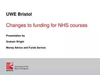 UWE Bristol Changes to funding for NHS courses