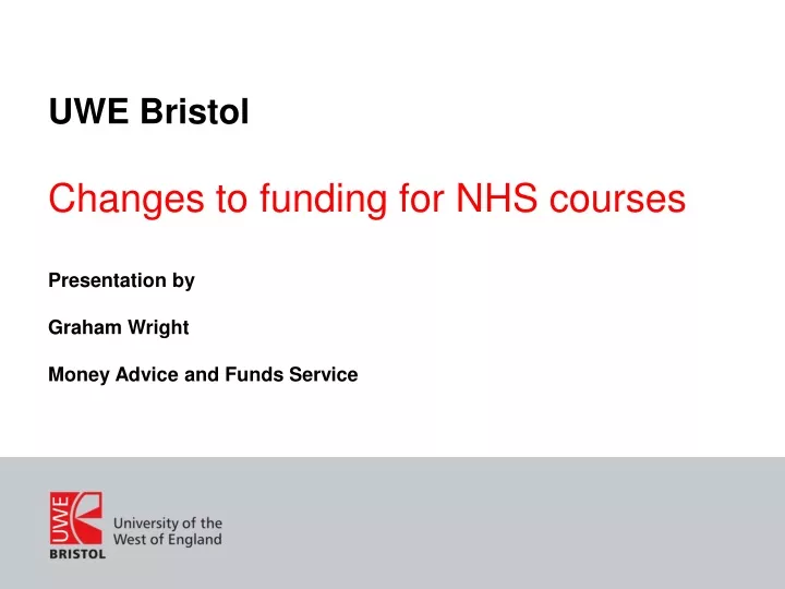 uwe bristol changes to funding for nhs courses