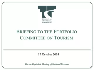 Briefing to the Portfolio Committee on Tourism