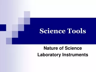 Science Tools