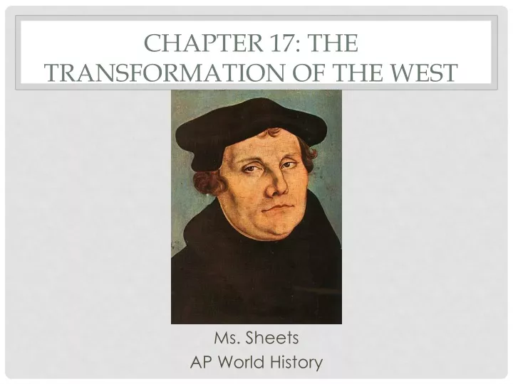 chapter 17 the transformation of the west