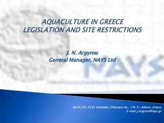 AQUACULTURE IN GREECE  LEGISLATION AND SITE RESTRICTIONS