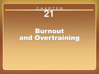 Chapter 21: Burnout and Overtraining