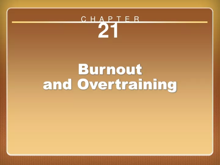 chapter 21 burnout and overtraining