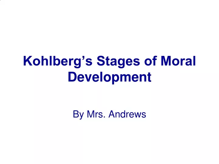 kohlberg s stages of moral development