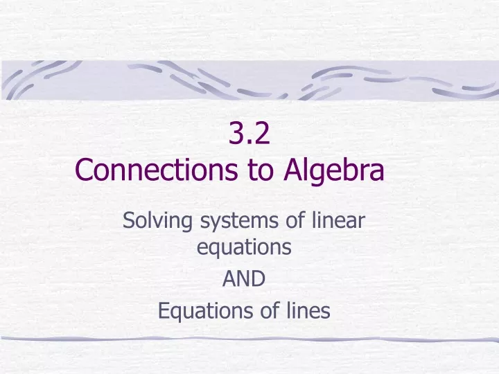 3 2 connections to algebra