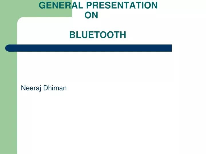 general presentation on bluetooth