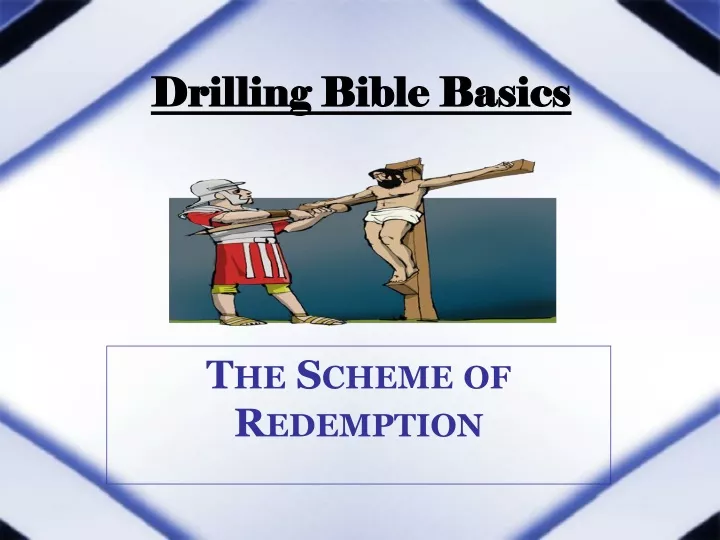drilling bible basics