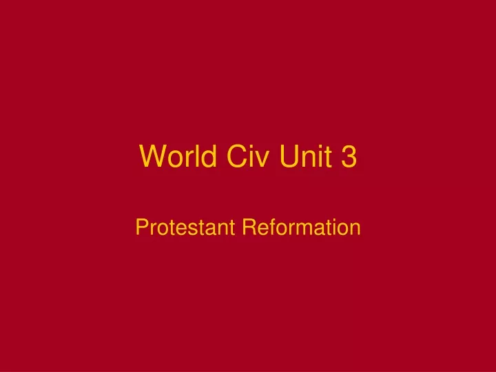 world civ unit 3