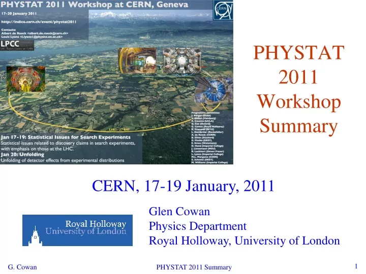 phystat 2011 workshop summary