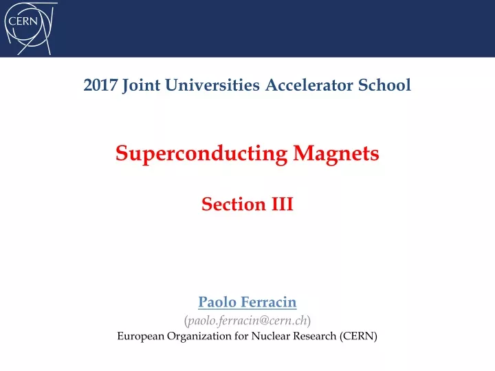 2017 joint universities accelerator school superconducting magnets section iii