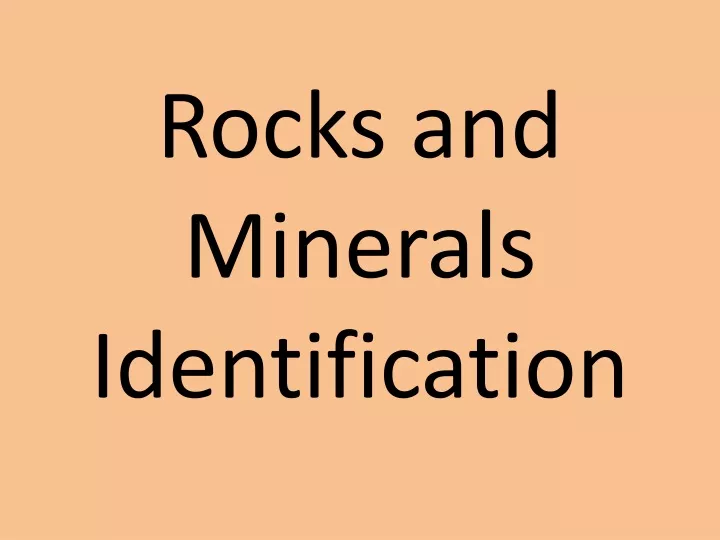 rocks and minerals identification