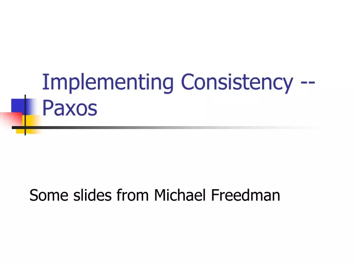 implementing consistency paxos