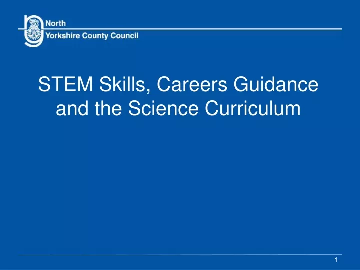 stem skills careers guidance and the science curriculum