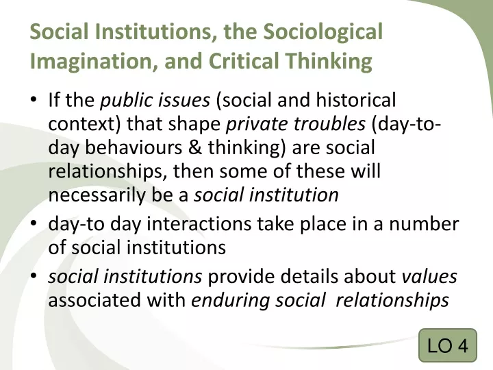 social institutions the sociological imagination and critical thinking