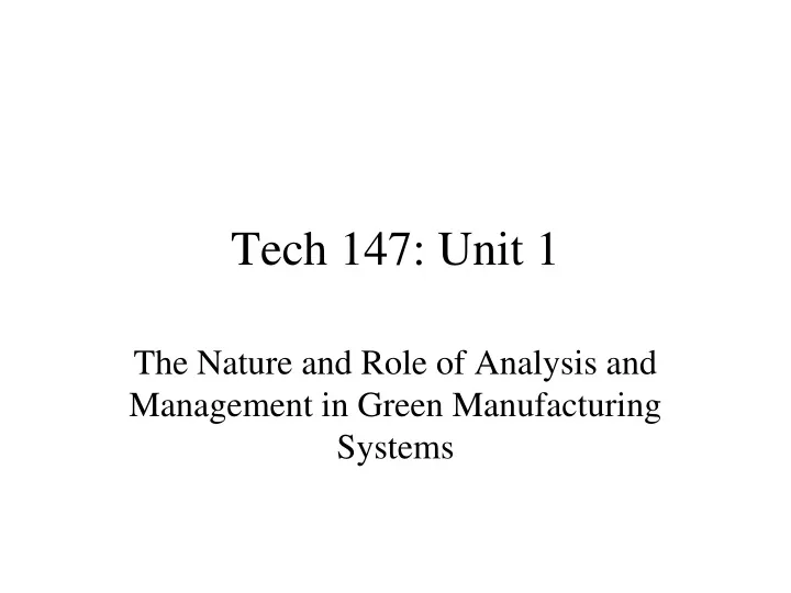tech 147 unit 1