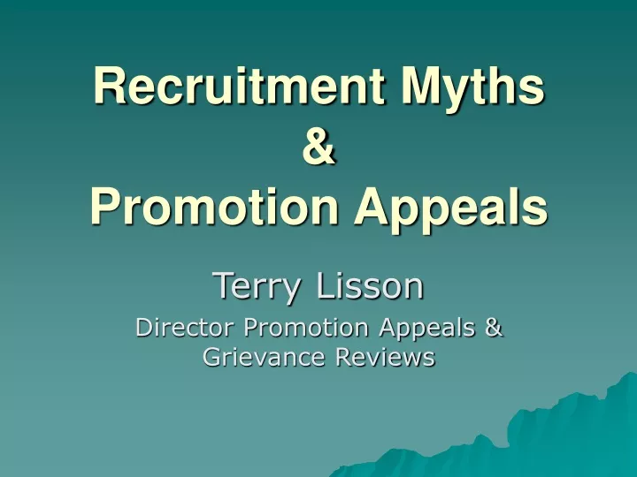 recruitment myths promotion appeals