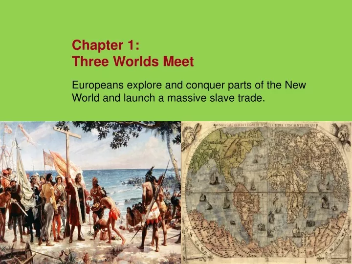 chapter 1 three worlds meet