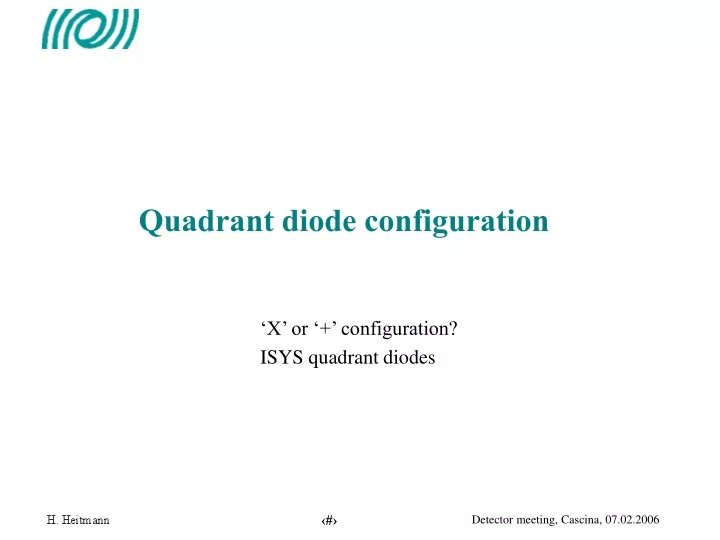 quadrant diode configuration