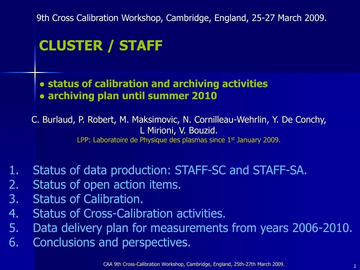 cluster staff status of calibration and archiving activities archiving plan until summer 2010