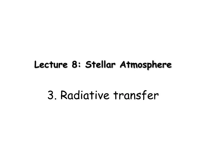 lecture 8 stellar atmosphere