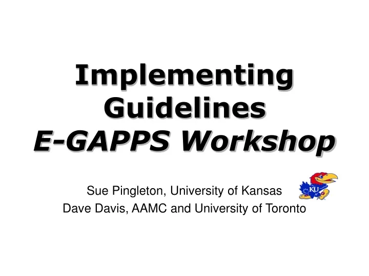 implementing guidelines e gapps workshop