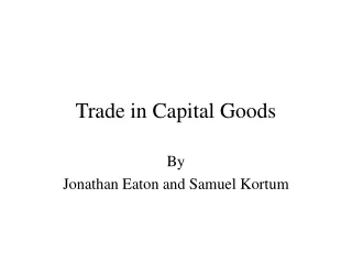 Trade in Capital Goods