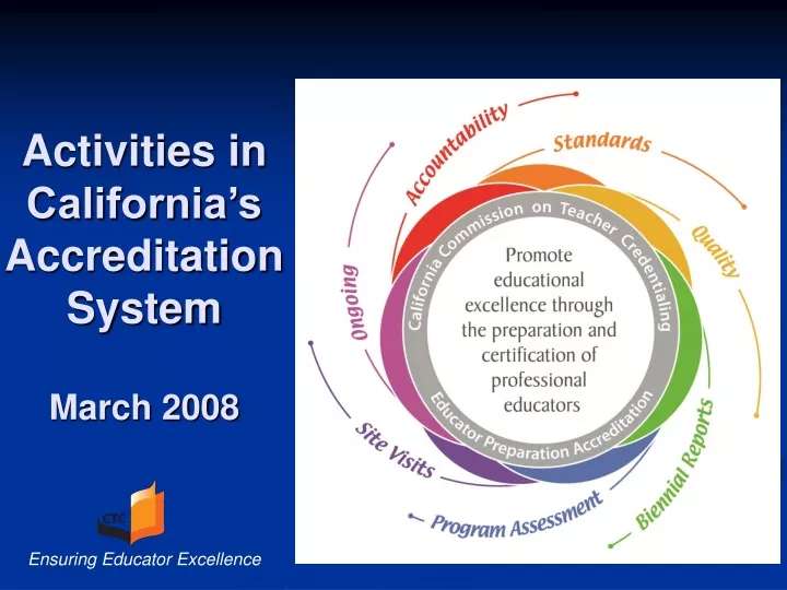 activities in california s accreditation system march 2008