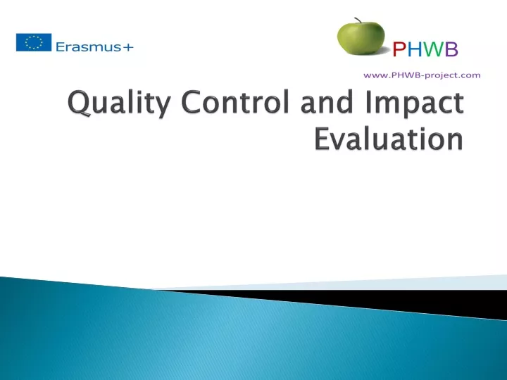 quality control and impact evaluation