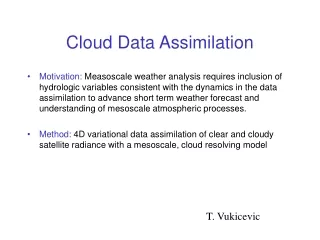 Cloud Data Assimilation