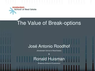 The Value of Break -options
