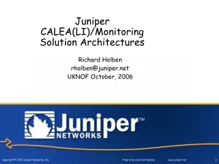 Juniper CALEA(LI)/Monitoring  Solution Architectures