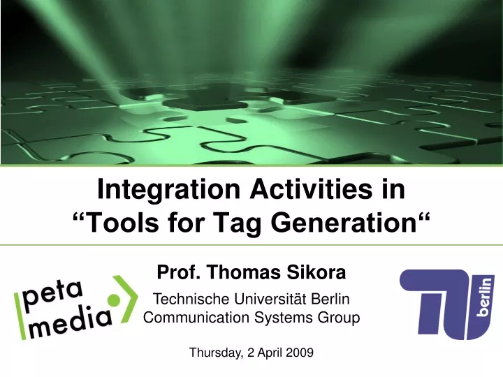 integration activities in tools for tag generation