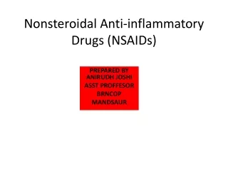 Nonsteroidal Anti-inflammatory Drugs (NSAIDs)