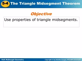 Use properties of triangle midsegments.