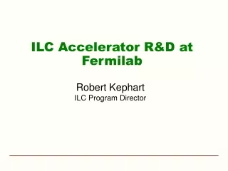 ILC Accelerator R&amp;D at Fermilab