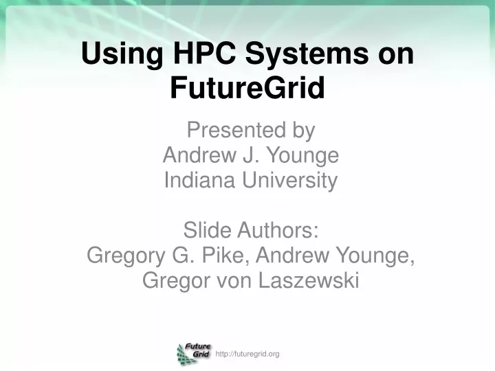 using hpc systems on futuregrid