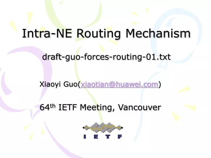 intra ne routing mechanism draft guo forces routing 01 txt