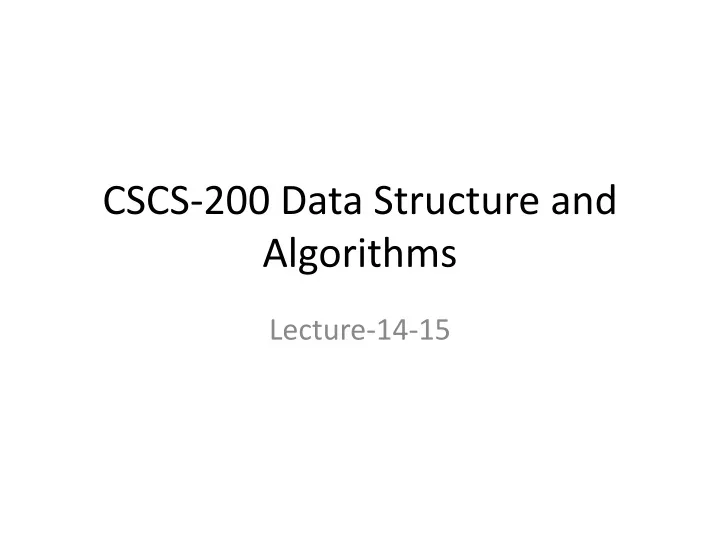 cscs 200 data structure and algorithms