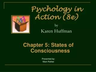 Psychology in Action (8e) by Karen Huffman