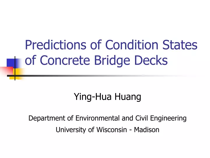 predictions of condition states of concrete bridge decks